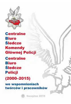 CENTRALNE BIURO ŚLEDCZE...