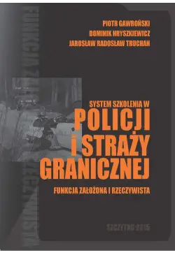 System szkolenia w Policji...