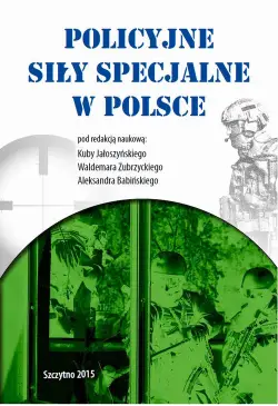 Policyjne siły specjalne w...
