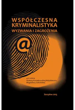 Współczesna kryminalistyka....