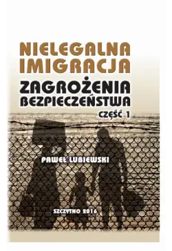 Nielegalna imigracja....