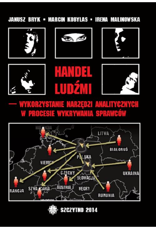 Handel ludźmi – wykorzystanie narzędzi analitycznych w procesie wykrywania sprawców