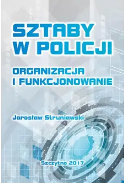 Sztaby w Policji....