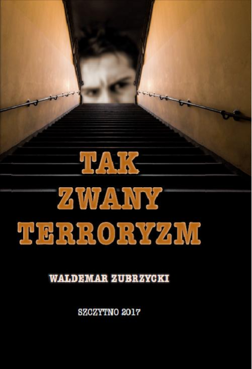 Tak zwany terroryzm