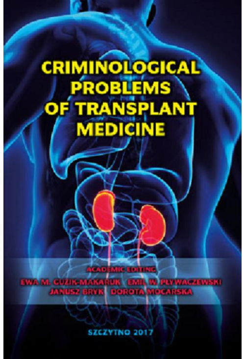 Criminological problems of transplant medicine