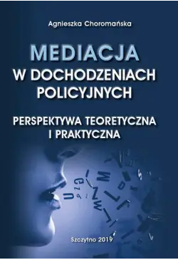 Mediacja w dochodzeniach...