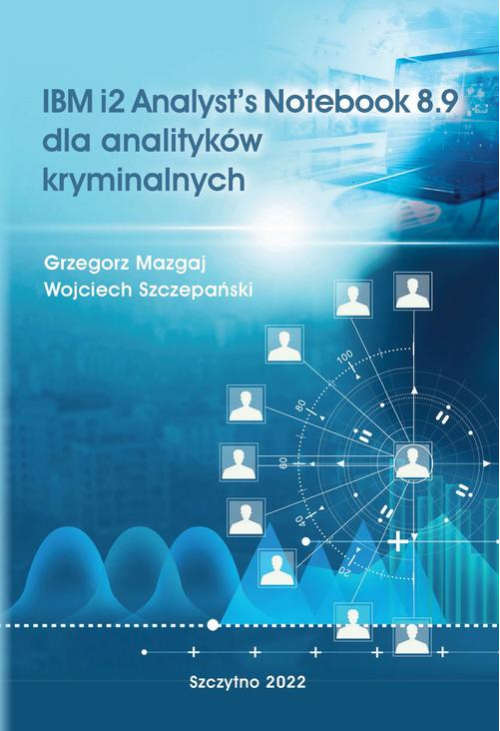 IBM i2 Analyst’s Notebook 8.9 dla analityków kryminalnych