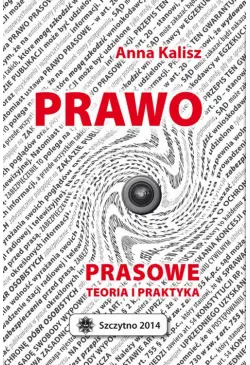 Prawo prasowe. Teoria i...