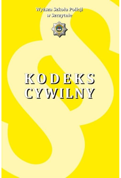 USTAWA z dnia 23 kwietnia 1964 r. Kodeks cywilny USTAWA z dnia 17 listopada 1964 r. Kodeks postępowania cywilnego