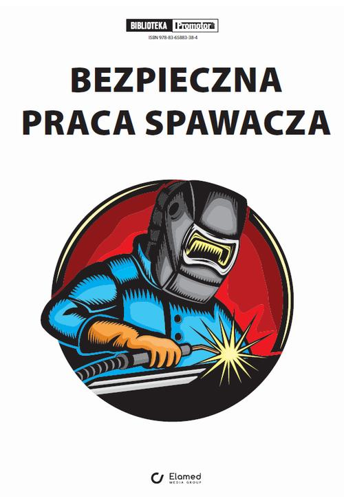 Bezpieczna praca spawacza