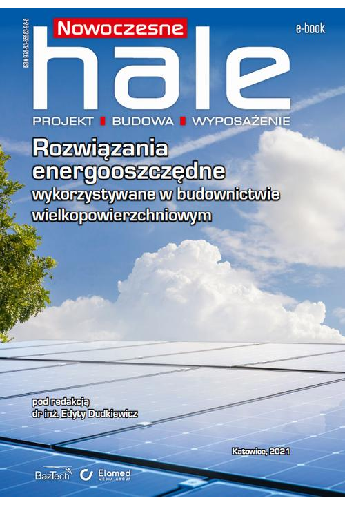 Rozwiązania energooszczędne wykorzystywane w budownictwie wielkopowierzchniowym