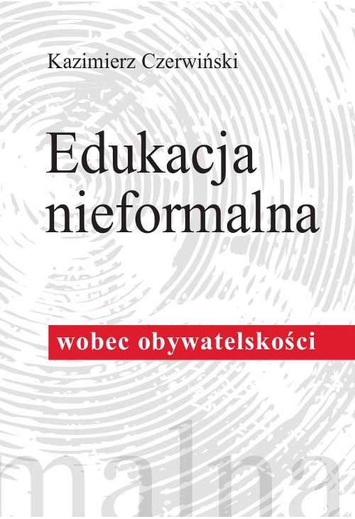 Edukacja nieformalna wobec obywatelskości