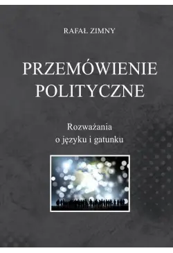 Przemówienia polityczne....