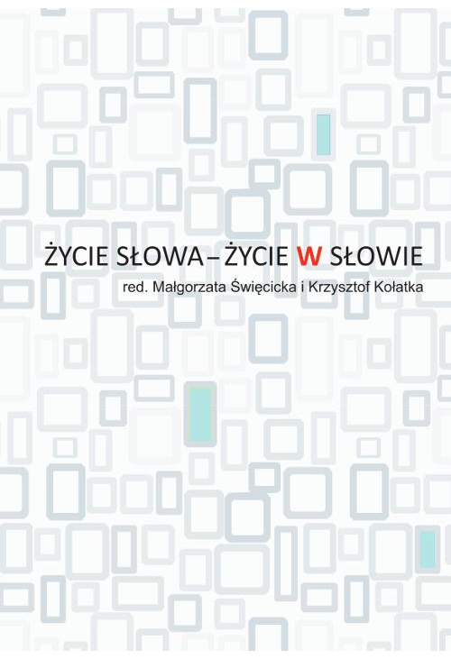 Życie słowa – życie w słowie