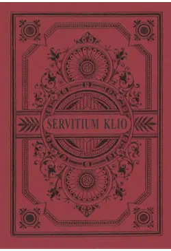 Servitium Klio. In honorem...
