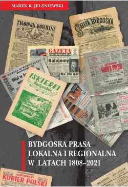 Bydgoska prasa lokalna i...