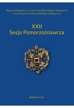 XXII Sesja Pomorzoznawcza....