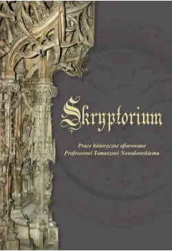 Skryptorium. Prace...