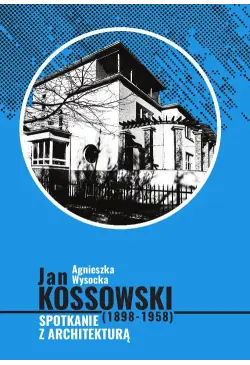 Jan Kossowski (1898-1958)....