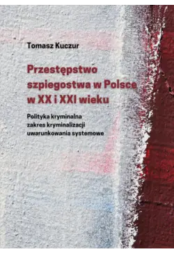 Przestępstwo szpiegostwa w...
