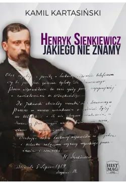 Henryk Sienkiewicz jakiego...