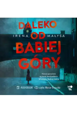 Daleko od Babiej Góry