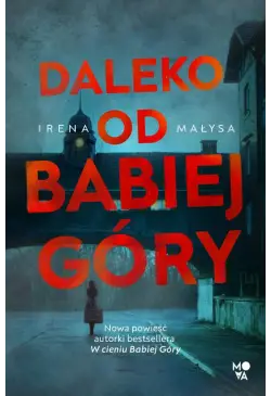 Daleko od Babiej Góry