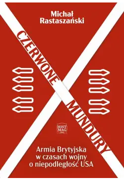 Czerwone mundury. Armia...