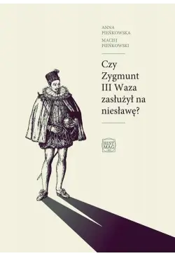 Czy Zygmunt III Waza...