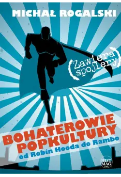 Bohaterowie popkultury: od...