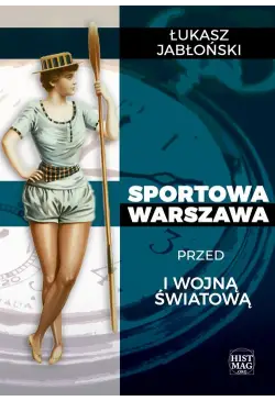Sportowa Warszawa przed I...