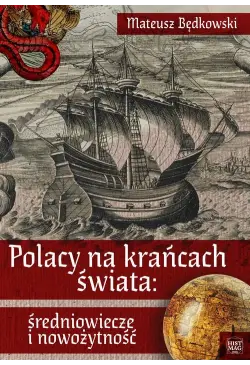 Polacy na krańcach świata:...