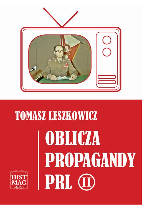 Oblicza propagandy PRL część II