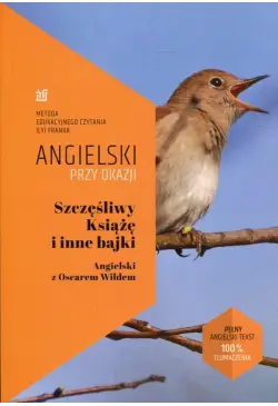 Szczęśliwy Książę i inne...
