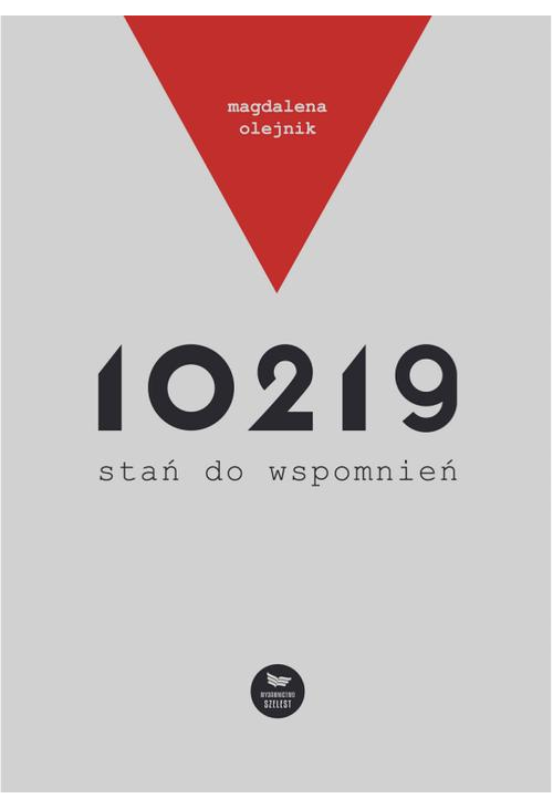 10219, stań do wspomnień