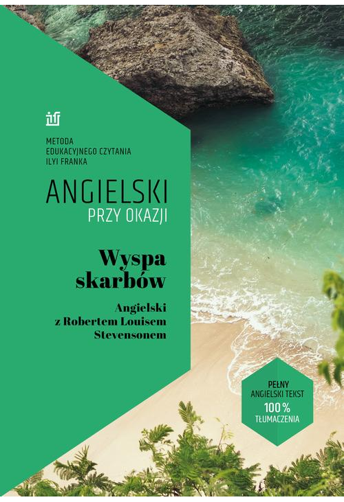 Wyspa skarbów. Angielski z Robertem Louisem Stevensonem.