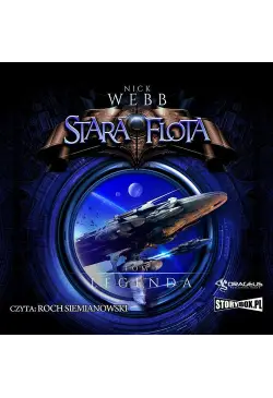Stara Flota. Tom 7. Legenda