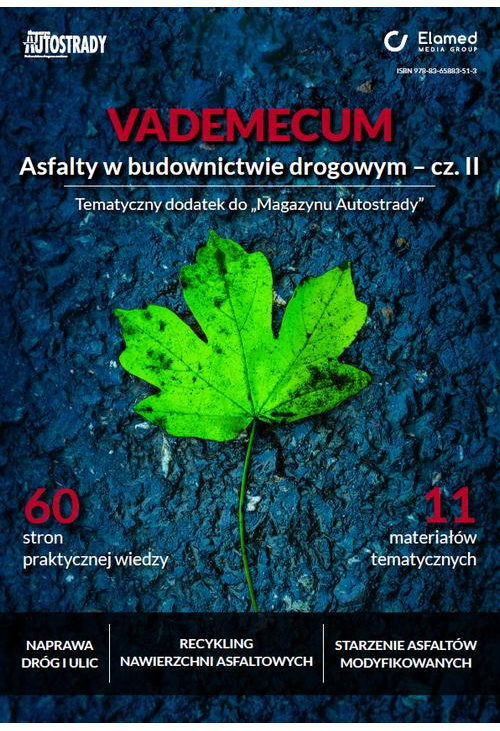 Vademecum Asfalty w budownictwie drogowym - cz. II