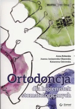 Ortodoncja dla higienistek...