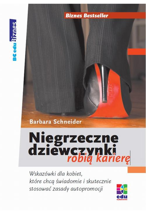 Niegrzeczne dziewczynki robia kariere