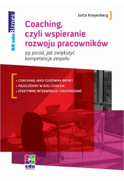 Coaching, czyli wspieranie...