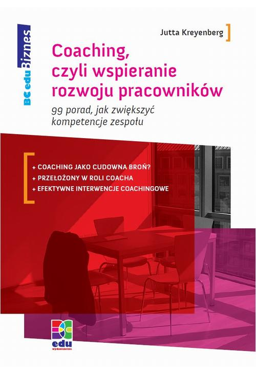 Coaching, czyli wspieranie rozwoju pracowników