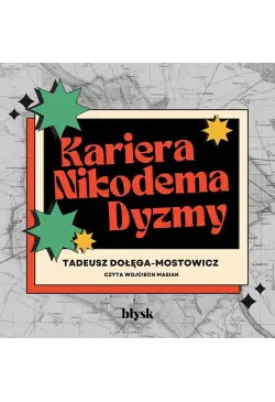 Kariera Nikodema Dyzmy