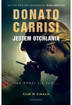 JESTEM OTCHŁANIĄ