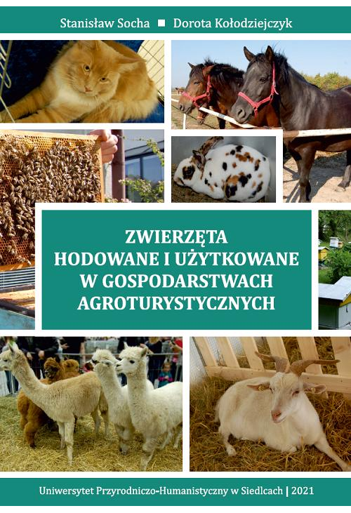 Zwierzęta hodowane i użytkowane w gospodarstwach agroturystycznych