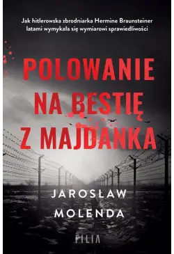 Polowanie na bestię z Majdanka