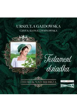 Dworek nad Biebrzą. Tom 3....