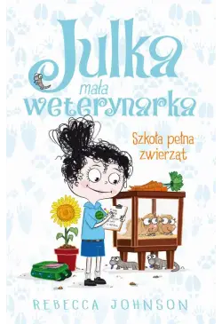 Julka – mała weterynarka....