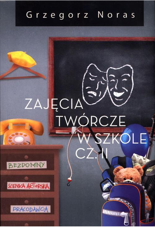 Zajęcia twórcze w szkole Część 2