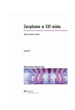 Zarządzanie w XXI wieku....